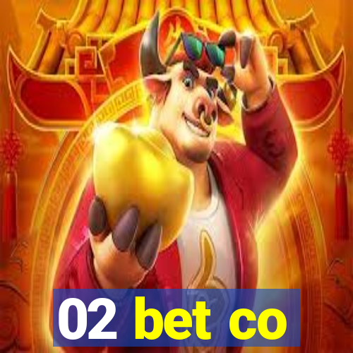 02 bet co