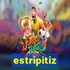 estripitiz