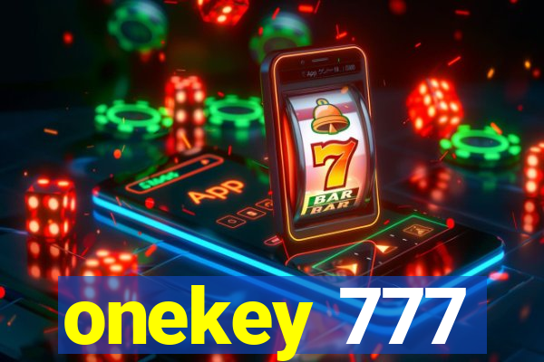 onekey 777