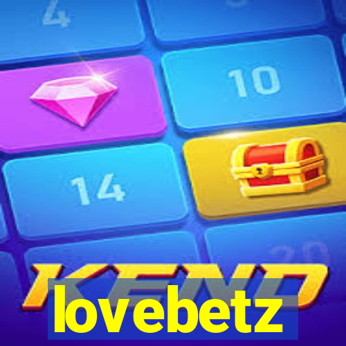 lovebetz