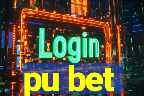 pu bet