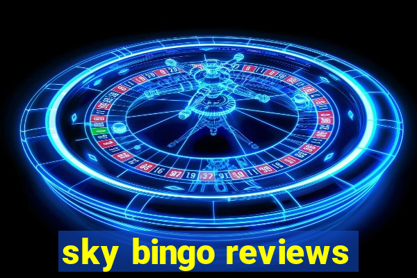 sky bingo reviews