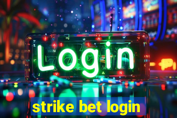 strike bet login