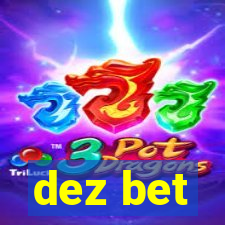 dez bet