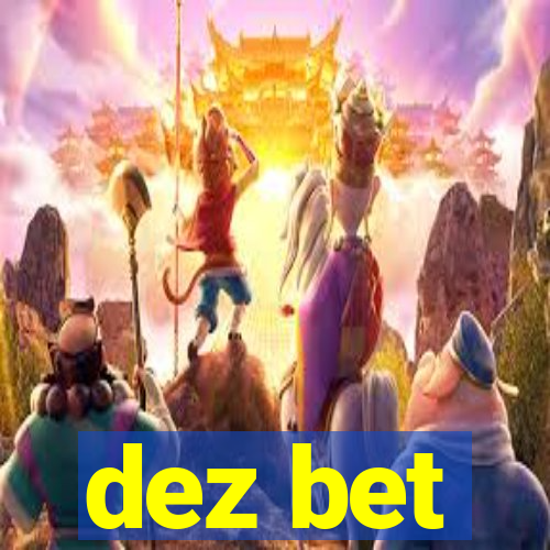 dez bet