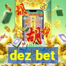 dez bet