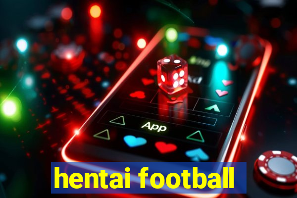 hentai football