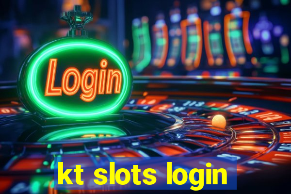 kt slots login