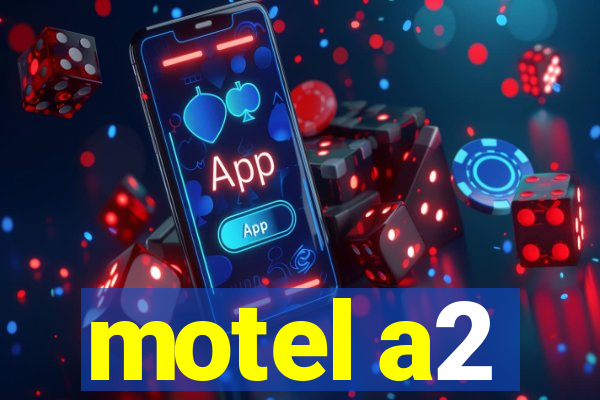 motel a2