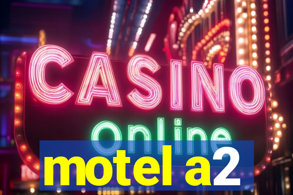 motel a2