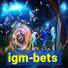 igm-bets