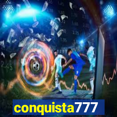 conquista777