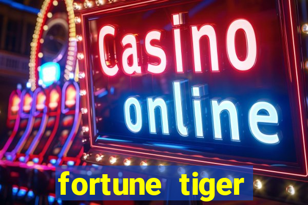 fortune tiger depósito de 3 reais