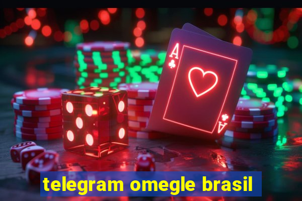 telegram omegle brasil