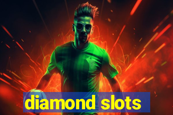 diamond slots