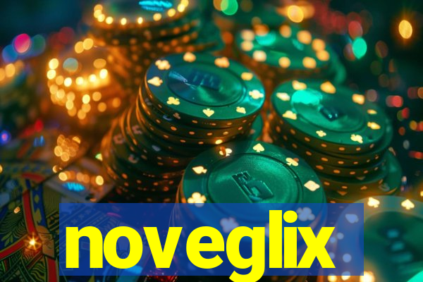 noveglix