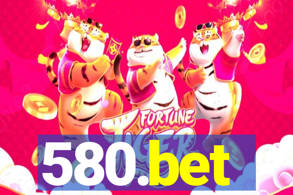 580.bet