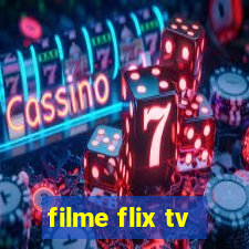 filme flix tv