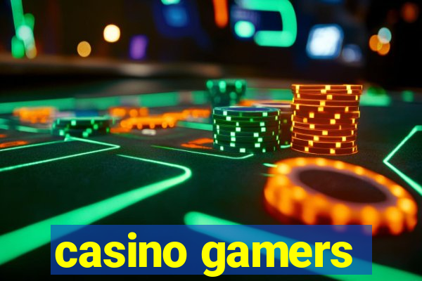 casino gamers