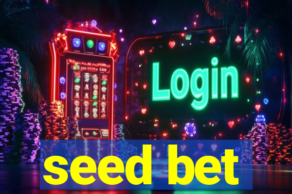 seed bet