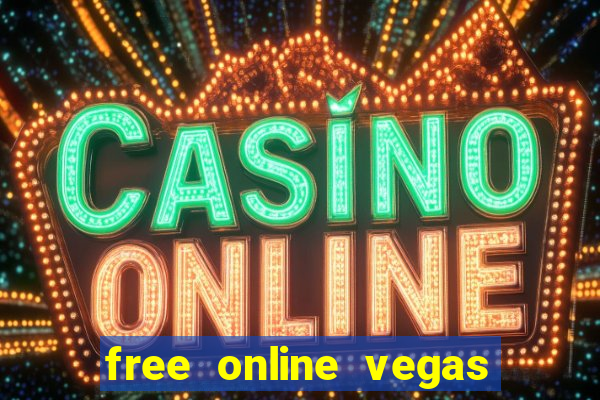 free online vegas slot games