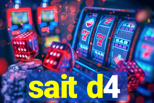 sait d4