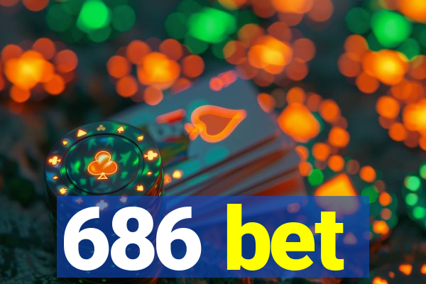 686 bet