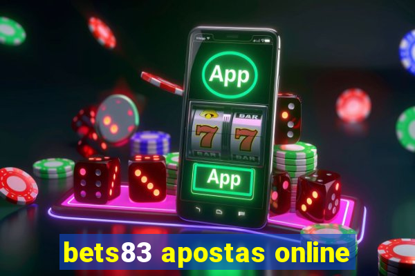 bets83 apostas online