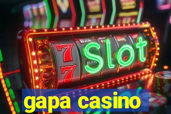 gapa casino