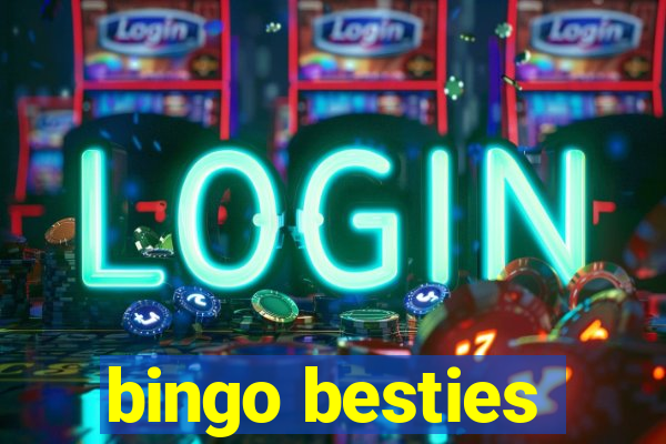 bingo besties