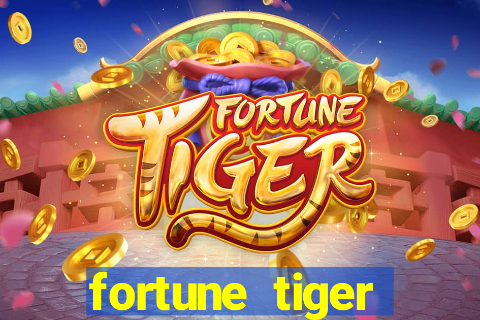 fortune tiger melhores plataformas