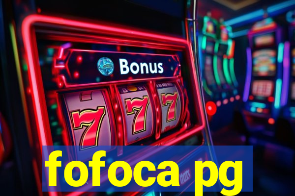 fofoca pg