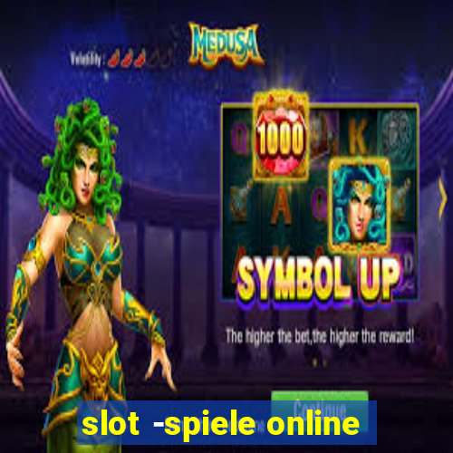 slot -spiele online