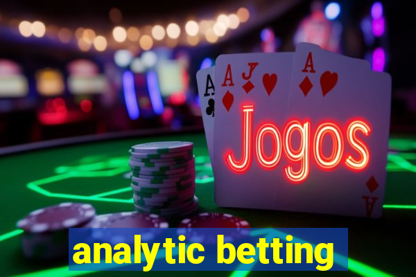 analytic betting