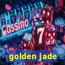 golden jade