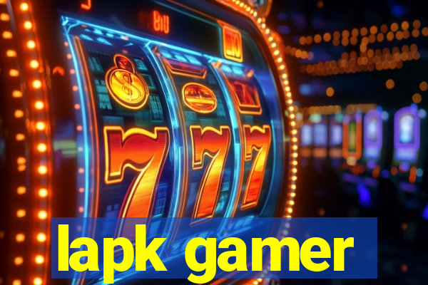 lapk gamer