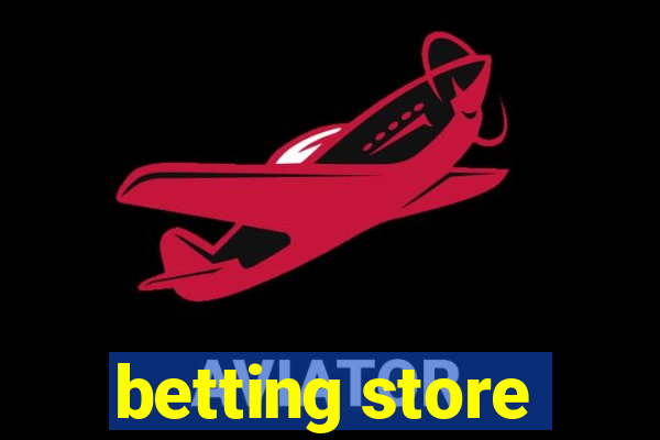 betting store