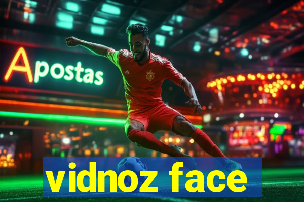 vidnoz face