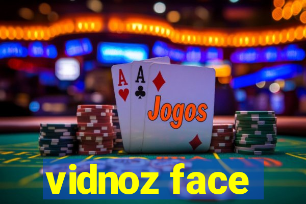 vidnoz face