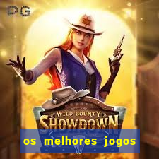 os melhores jogos de cassino