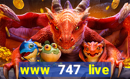 www 747 live casino login