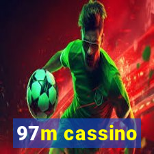 97m cassino