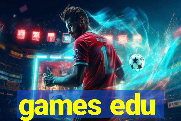 games edu