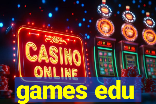 games edu