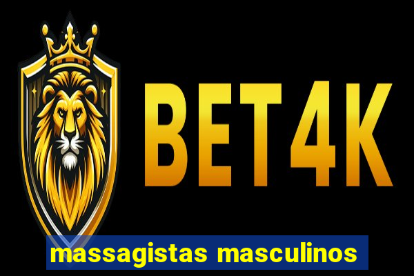 massagistas masculinos