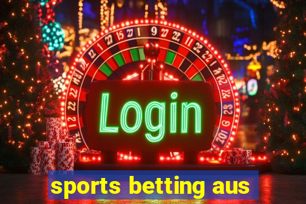 sports betting aus