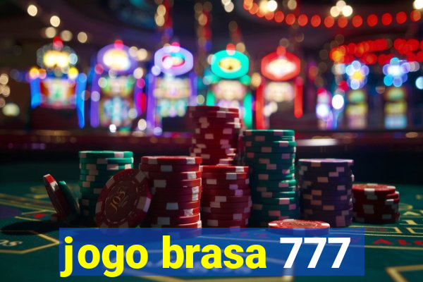 jogo brasa 777