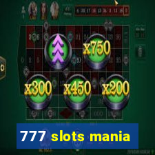 777 slots mania