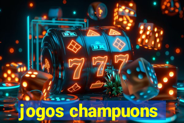 jogos champuons