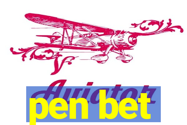 pen bet